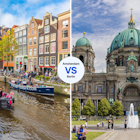 Ferry down Amsterdam's canals or take in Berliner Dom